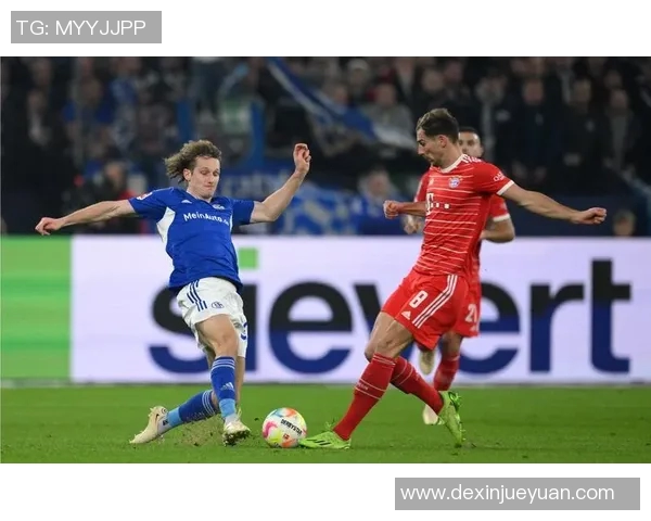 拜仁慕尼黑与沙尔克精彩集锦回顾球迷不容错过的激烈对决瞬间